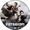 VERY BAD COPS (2010)